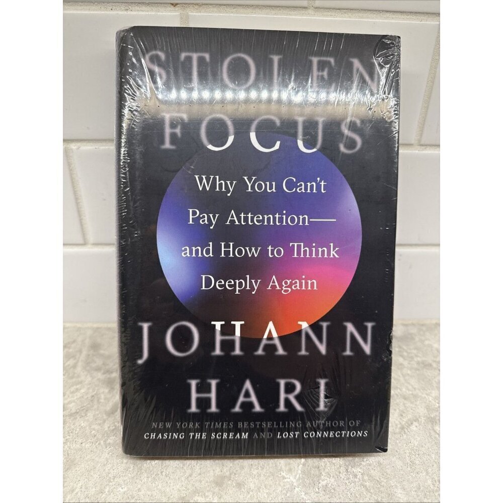 Stolen Focus book by Johann Hari hardcover, New sealed.
